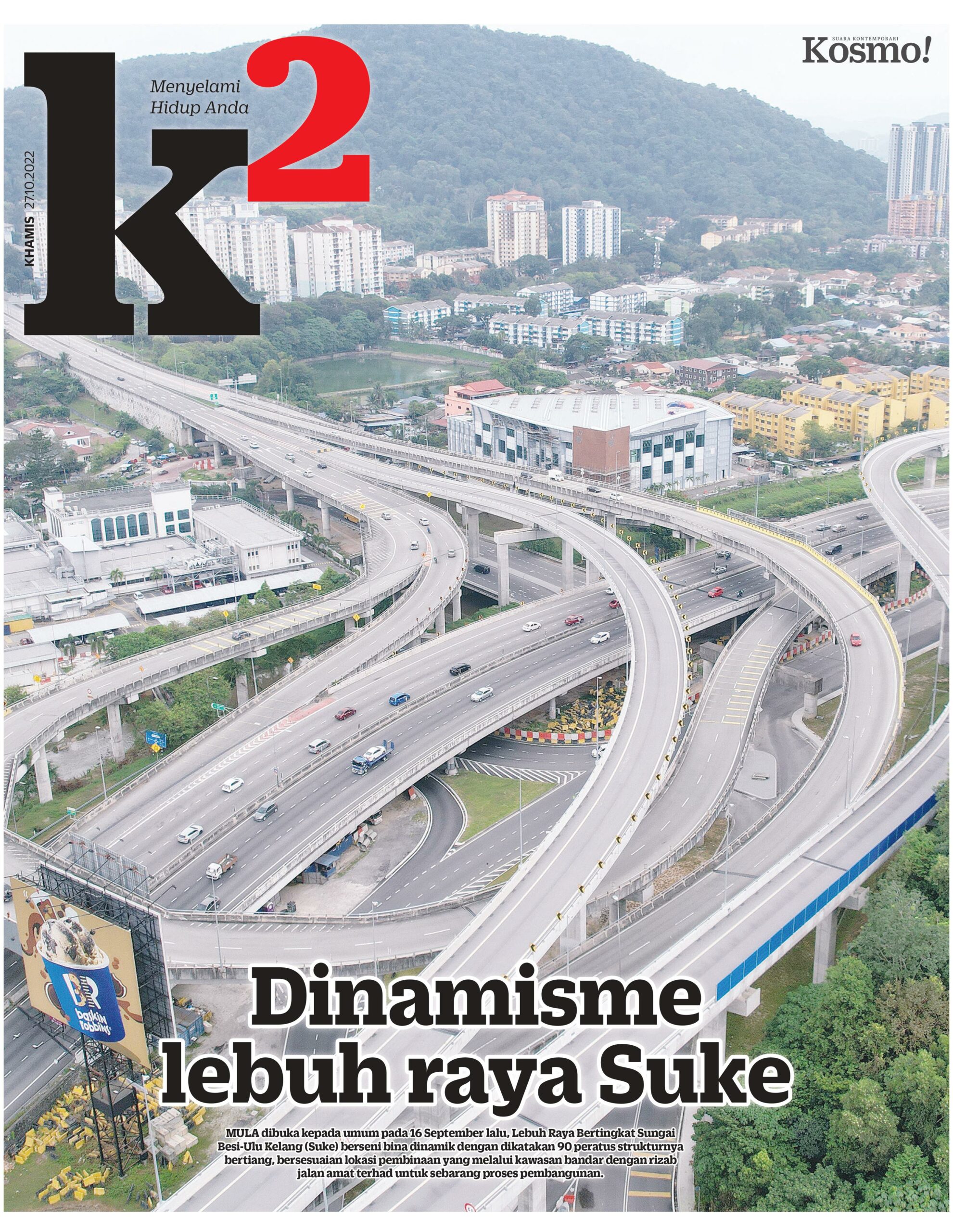 Kosmo! | Dinamisme lebuh raya SUKE