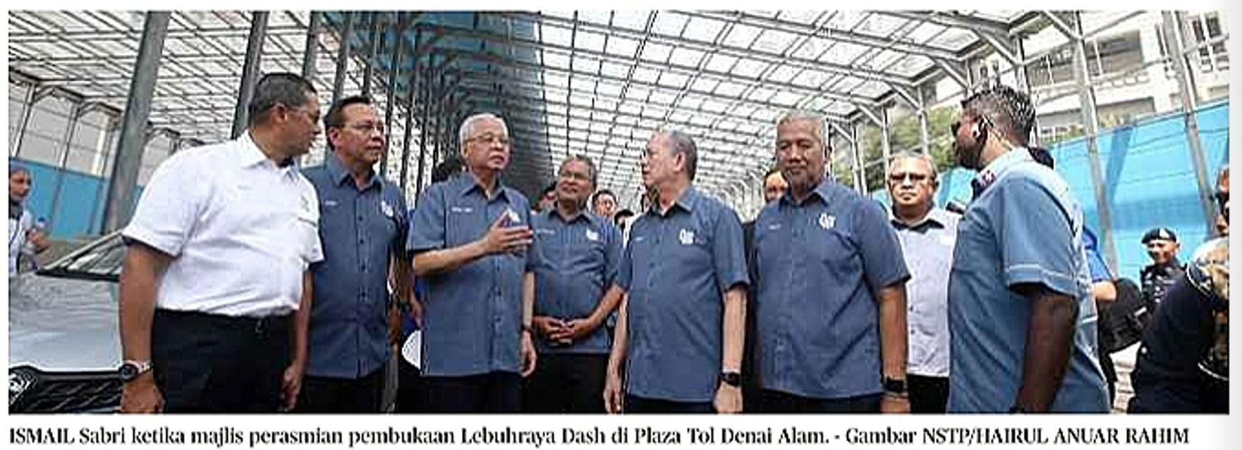 Harian Metro | Datuk Seri Ismail Sabri Yaakob ketika majlis pembukaan Lebuhraya DASH di Plaza Tol Denai Alam