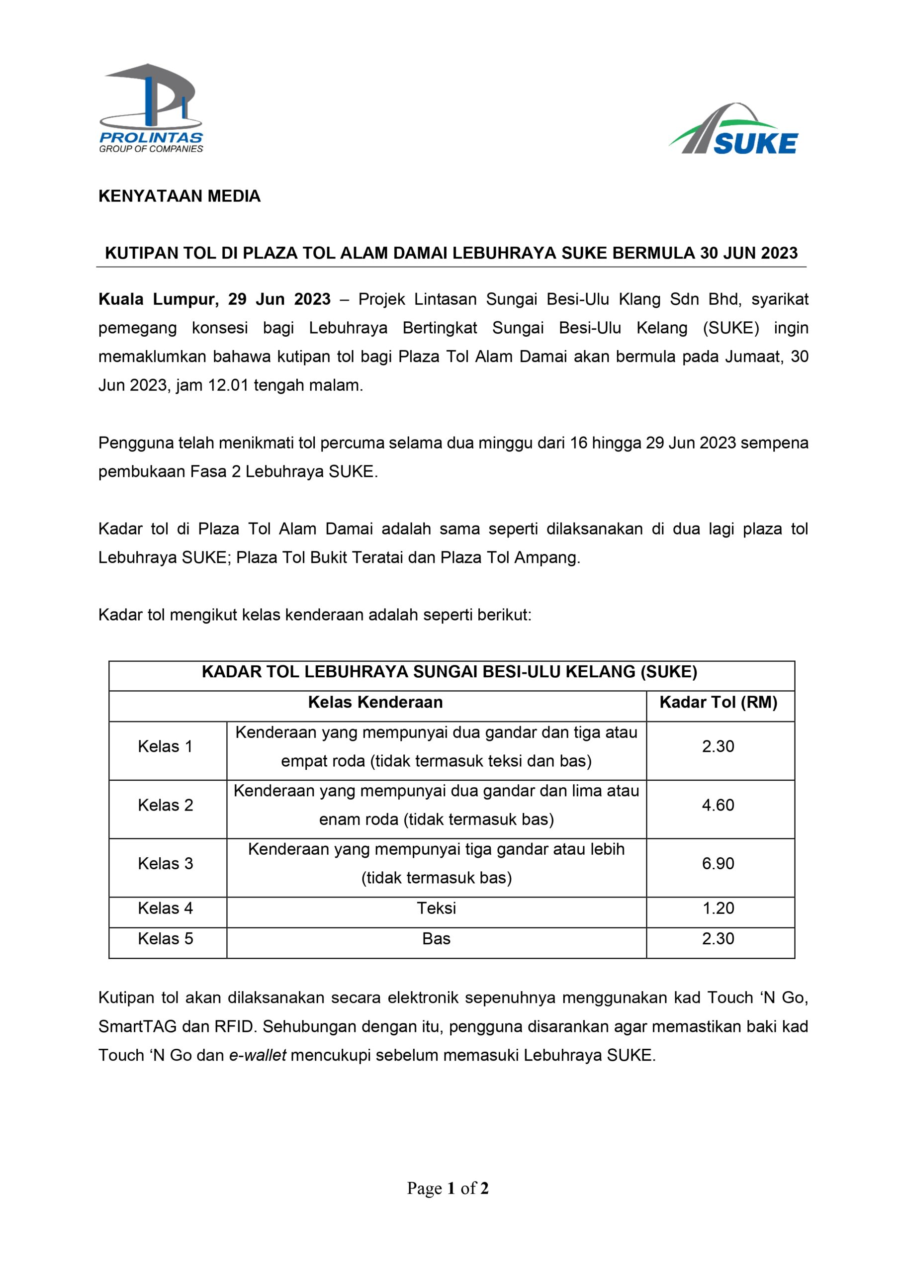 [KENYATAAN MEDIA] KUTIPAN TOL DI PLAZA TOL ALAM DAMAI LEBUHRAYA SUKE BERMULA 30 JUN 2023