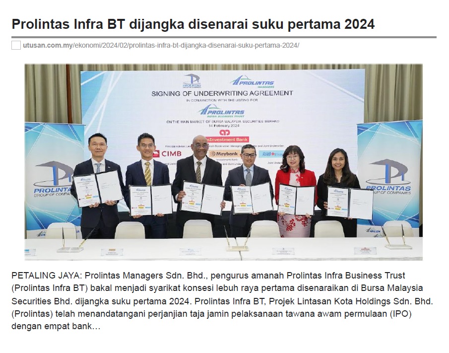 UTUSAN MALAYSIA PROLINTAS INFRA BT DIJANGKA DISENARAI SUKU PERTAMA